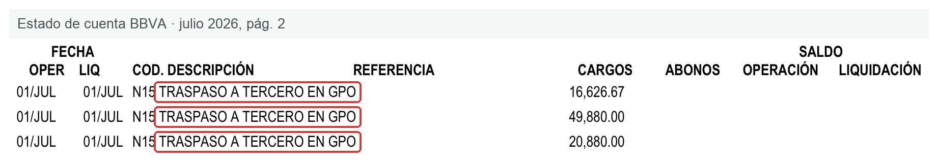 Tres retiros del 1 de julio descritos como traspaso a tercero, con la columna de referencia vacía